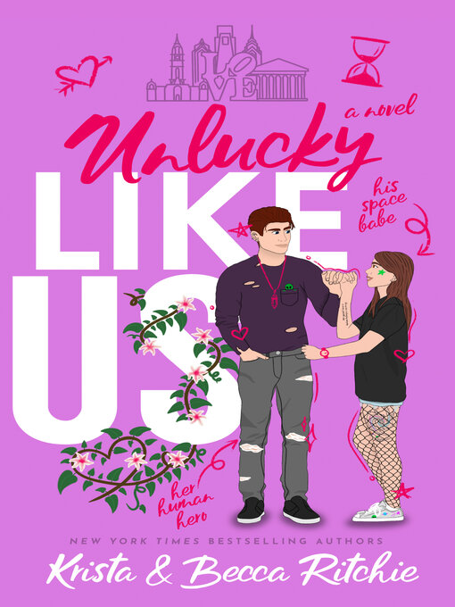 Title details for Unlucky Like Us by Krista Ritchie - Available